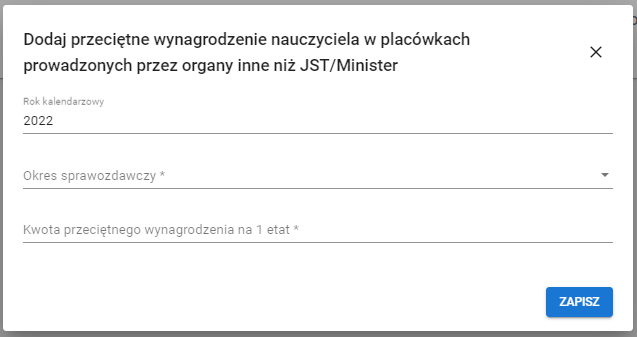 formularz dodaj przeciętne wynagrodzenie nauczyciela w placówkach prowadzonych przez organy inne niż JST