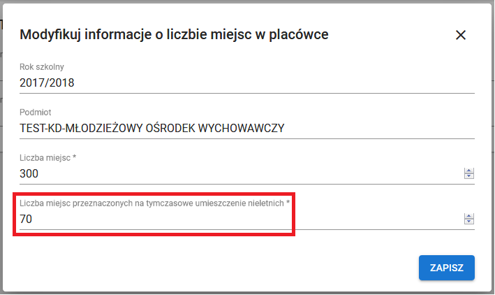 widok okna modyfikuj informacje o liczbie miejsc w placówce z zaznaczonym polem modyfikacji liczby miejsc przeznaczonych na tymczasowe umieszczenie nieletnich