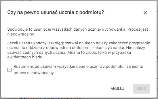 okno z checkbox do zaznaczenia Rozumiem ,że usuwam wszystkie dane o uczniu z podmiotu