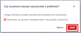 okno z widokiem na komunikat po zaznaczeniu potwierdzenia usunięcia nauczyciela z podmiotu