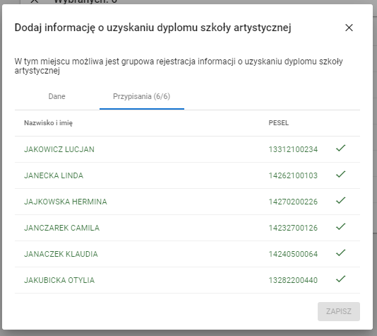 Widok poprawnego grupowego zapisu informacji o uzyskaniu dyplomu szkoły artystycznej dla zaznaczonych uczniów