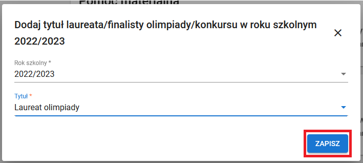 Okno formularza dodania tytułu laureata/ finalisty olimpiady/konkursu w danym roku szkolnym 