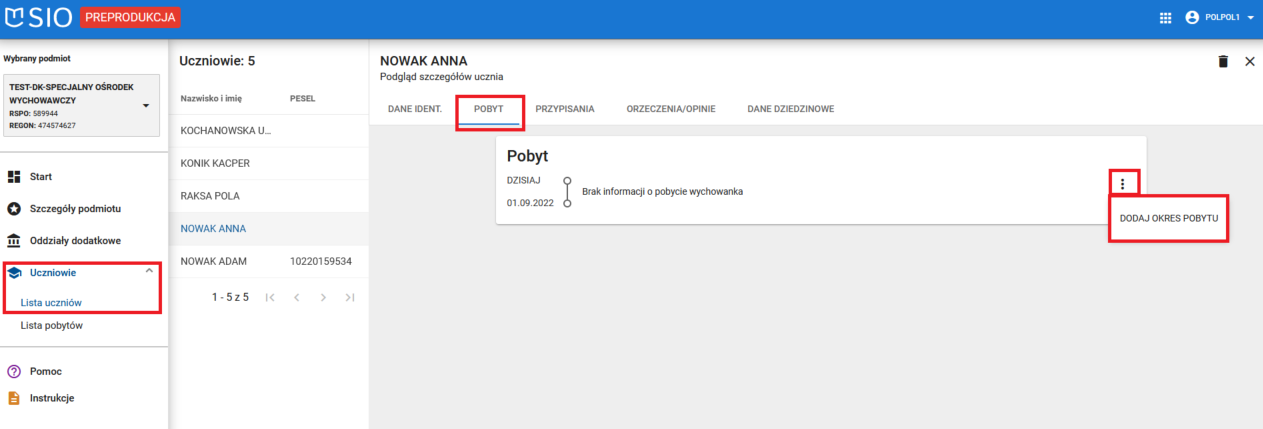Widok okna z wyborem zakładki pobyt u wybranego ucznia z listy uczniów.