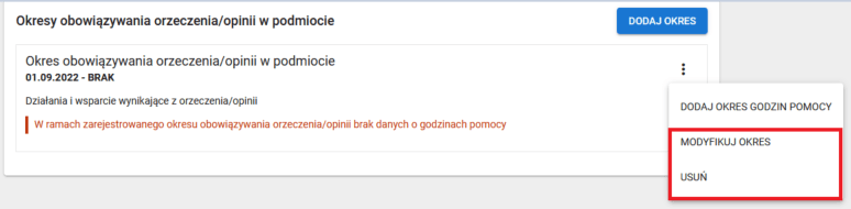 Okno okresu obowiązywania orzeczenia/opinii w podmiocie z możliwością modyfikowania lub usunięcia wpisu.