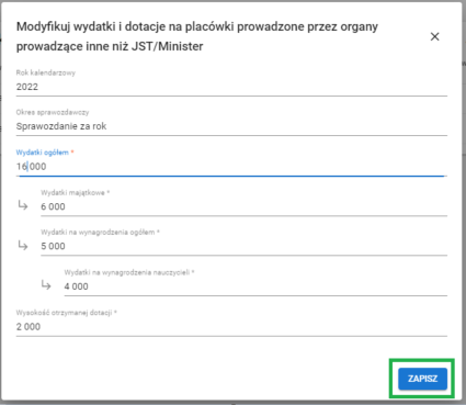 formularz modyfikuj wydatki i dotacje na placówki prowadzone przez organy prowadzące inne niż JST/Minister