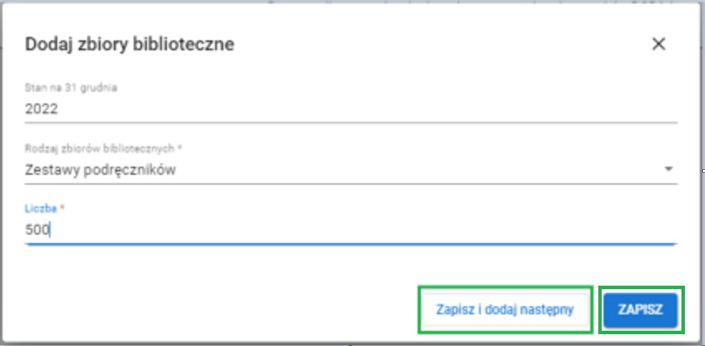 okno dodaj zbiory biblioteczne z przykładowo wprowadzonymi danymi i oznaczonymi przyciskami 