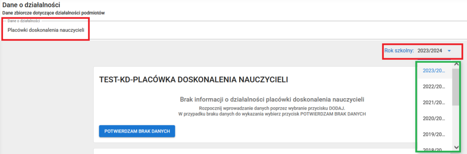 widok okna dane o działalności placówka doskonalenia nauczycieli z możliwością wyboru roku szkolnego