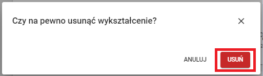 Obraz z komunikatem potwierdzającym chęć usunięcia wykształcenia