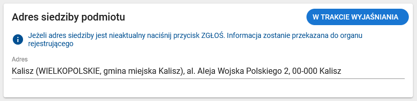 Okno z widokiem na adres siedziby podmiotu z komunikatem w trakcie wyjaśniania