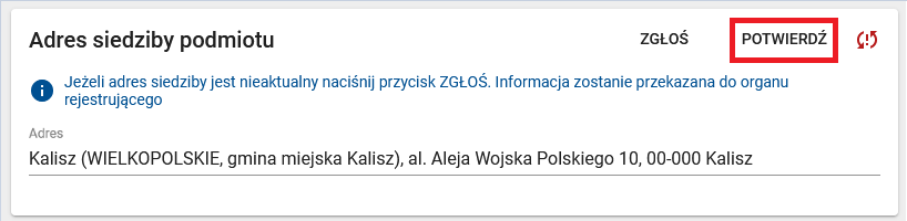 Okno z widokiem na adres siedziby podmiotu z oznaczonym w prawym górnym rogu przyciskiem potwierdź