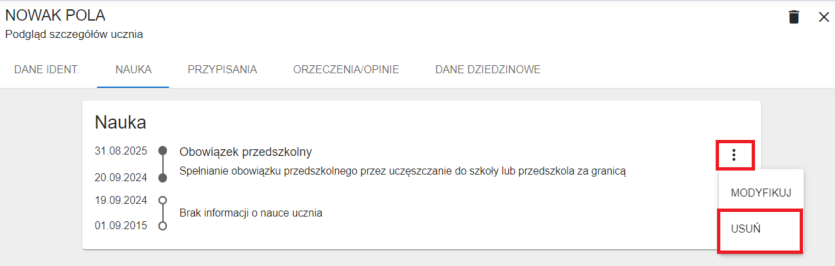 Okno z widokiem na możliwość usunięcia obowiązku przedszkolnego, z menu w zakładce nauka.