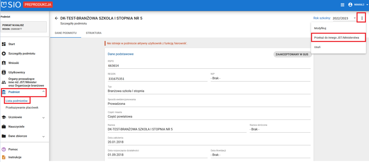 Okno z widokiem na wybraną placówkę z oznaczonym w prawym górnym rogu menu oraz funkcją Przekaż do innego JST lub Ministerstwa