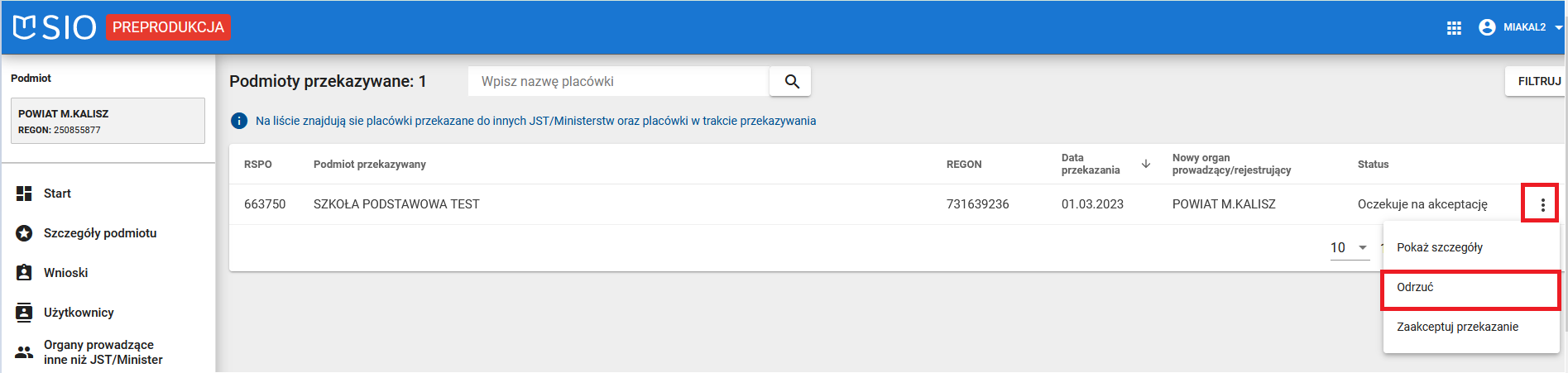 Okno z widokiem na wycinek z  placówką ze statusem zakończone\ okno z widokiem na podmioty przekazywane z oznaczoną w prawym górnym rogiem funkcją odrzuć