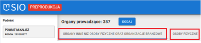 Okno z zakładkami ORGANY INNE NIŻ OSOBY FIZYCZNE ORAZ ORGANIZACJE BRANŻOWE oraz OSOBY FIZYCZNE