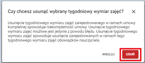 oko z widokiem na komunikat potwierdzający usunięcie tygodniowego wymiaru zajęć i obowiązków