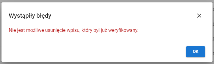 komunikat : nie jest możliwe usunięcie wpisu, który był już weryfikowany