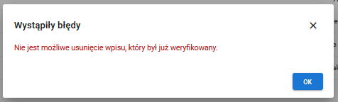 Nie da się usunąć wpisu danych ucznia, którego dane zostały pobrane do weryfikacji i są ze statusem „W trakcje weryfikacji” czy już „Zweryfikowane”