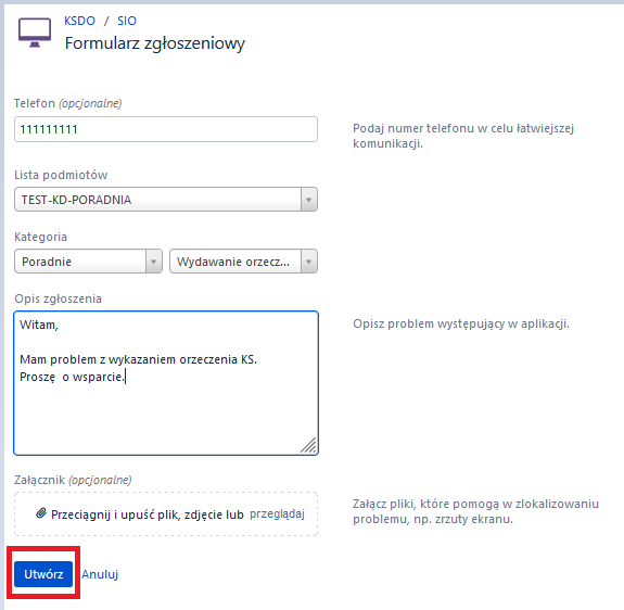 widok formularza zgłoszenia z zaznaczonym przyciskiem - utwórz