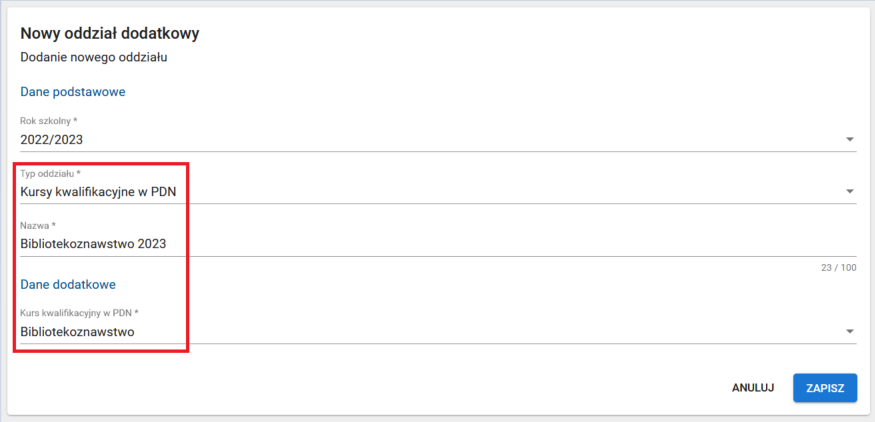 Okno formularza rejestracji oddziału dodatkowego- Kursy kwalifikacyjny w placówce doskonalenia nauczycieli z polami do wykazania typu i nazwy