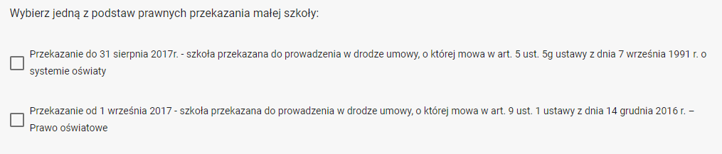 Okno z widokiem na wyboru podstawy prawnej przekazania małej szkoły