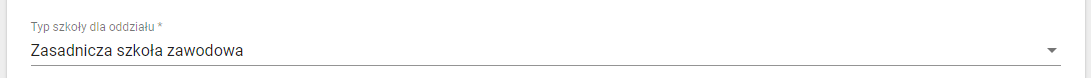 Typ szkoły dla oddziału - zasadnicza szkoła zawodowa