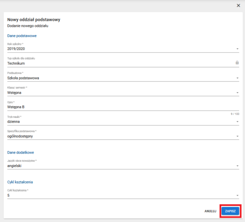 Widok na formularz rejestracji oddziału podstawowego z polami do wypełnienia takim jak klasa, opis, specyfika oddziału, języki nauczane, cykl