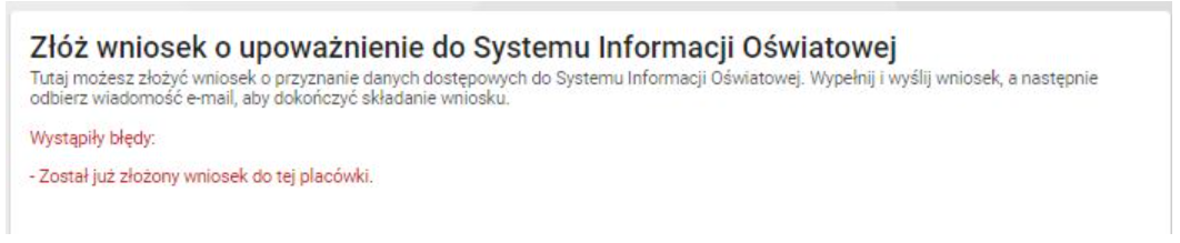 okno z komunikatem Został już złożony wniosek do tej placówki