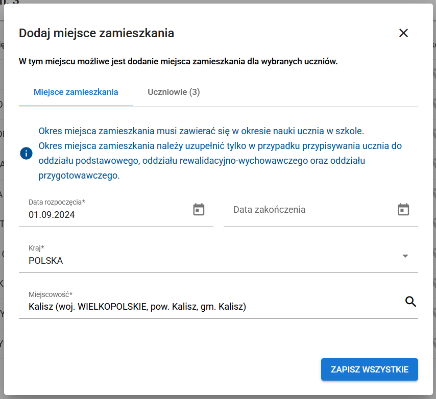 okno z widokiem na uzupełniony formularz miejsca zamieszkania z przyciskiem zapisz wszystkie