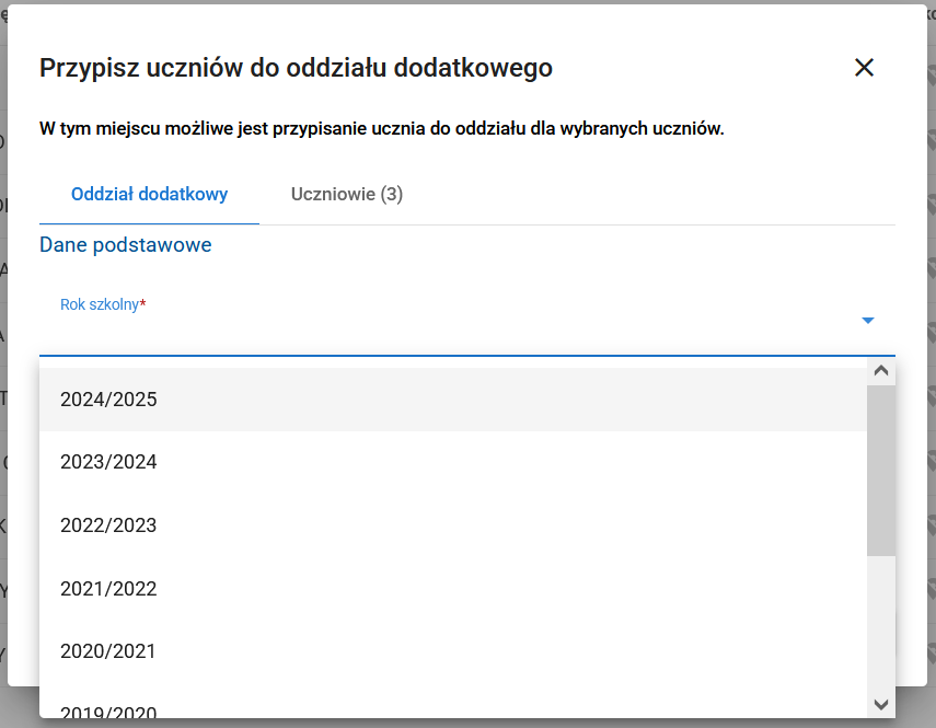 Widok na formularz przypisania uczniów do oddziału dodatkowego z polem wyboru roku szkolnego i zakresu dat