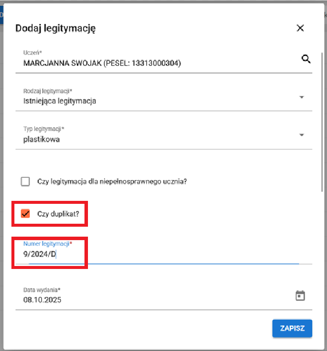 dane legitymacji z zaznaczonym chekbox Czy duplikat 