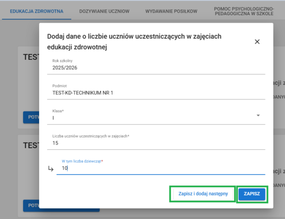 formularz dane o liczbie uczniów uczestniczących w zajęciach edukacji zdrowotnej oraz oznaczonymi przyciskami zapisz i dodaj następny oraz zapisz 